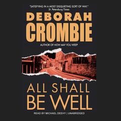 All Shall Be Well Audiobook, by Deborah Crombie