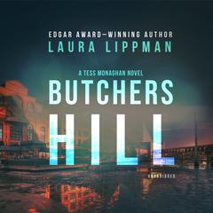 Butchers Hill Audiobook, by Laura Lippman