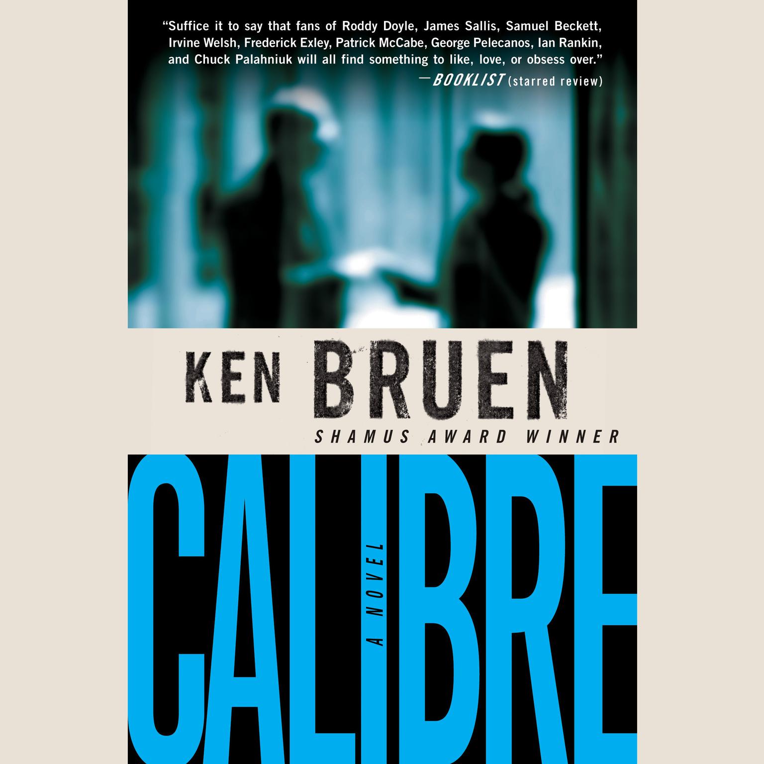 Calibre Audiobook, by Ken Bruen