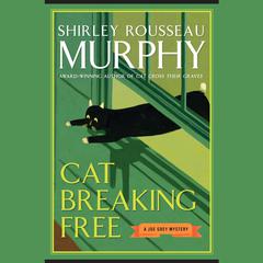 Cat Breaking Free Audiobook, by Shirley Rousseau Murphy