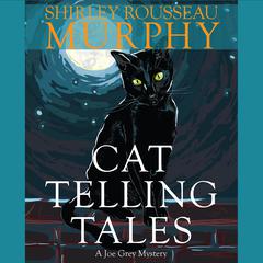 Cat Telling Tales Audiobook, by Shirley Rousseau Murphy