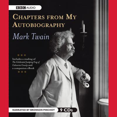 Chapters from My Autobiography Audiobook, by Mark Twain