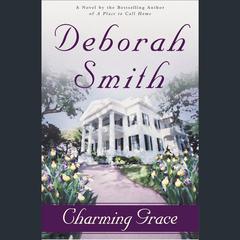 Charming Grace: A Novel Audiobook, by Deborah Smith