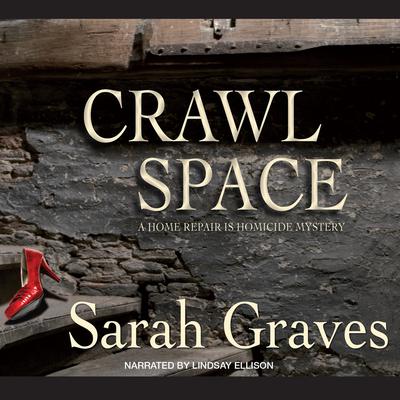 Crawlspace Audiobook, by Sarah Graves