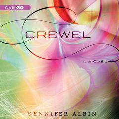 Crewel Audiobook, by Gennifer Albin
