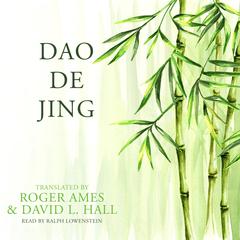 Dao De Jing Audiobook, by Roger Ames