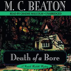 Death of a Bore Audiobook, by M. C. Beaton