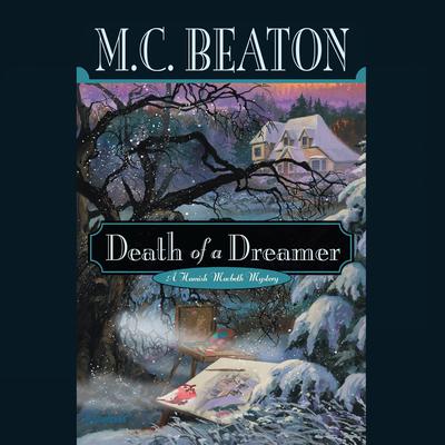 Death of a Dreamer Audiobook, by M. C. Beaton
