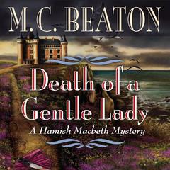 Death of a Gentle Lady Audiobook, by M. C. Beaton