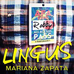 Lingus Audiobook, by Mariana Zapata