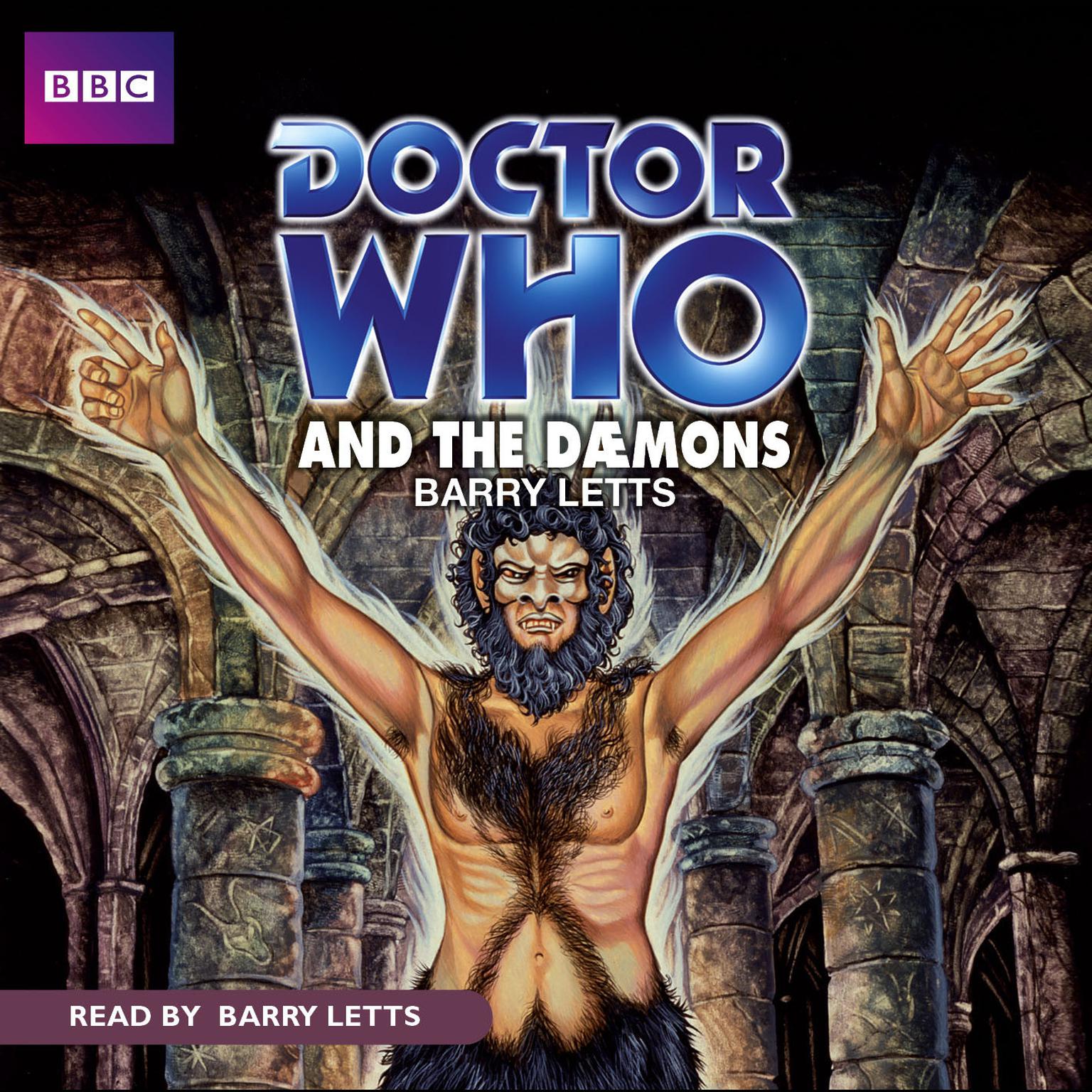 Doctor Who and the Dæmons Audiobook, by Barry Letts
