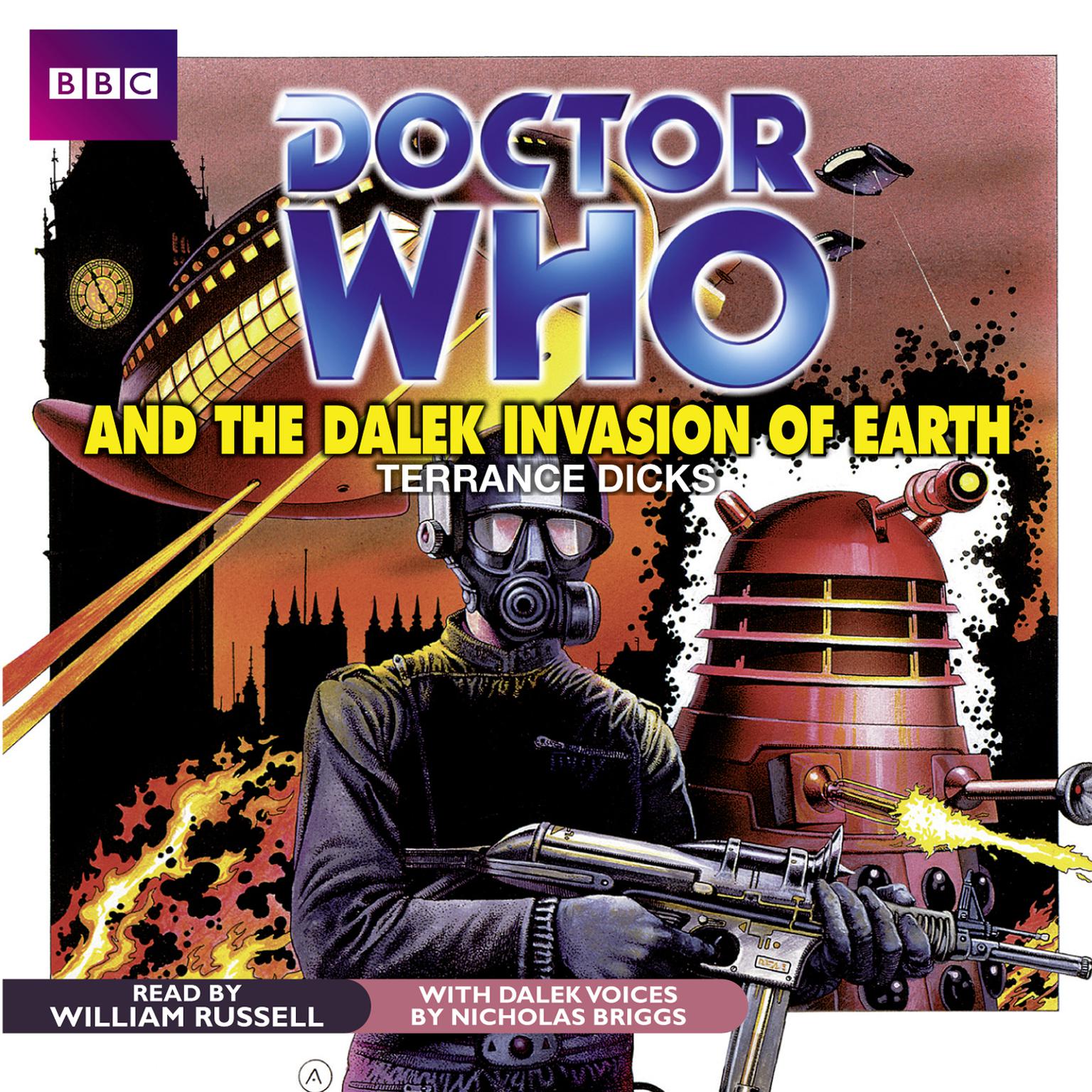 Doctor Who and the Dalek Invasion of Earth Audiobook, by Terrance Dicks