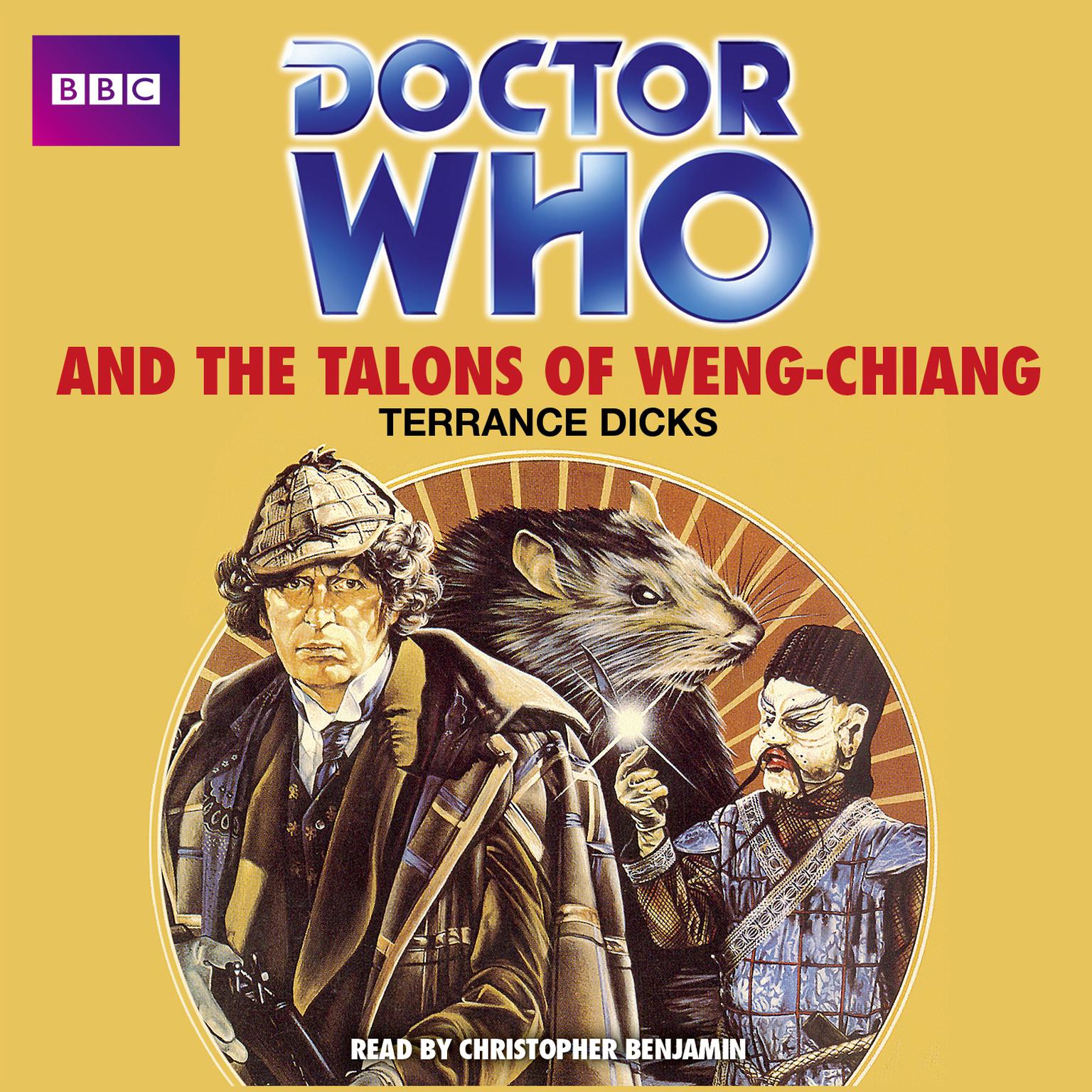 Doctor Who and the Talons of Weng-Chiang Audiobook, by Terrance Dicks