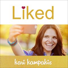 Liked:  Whose Approval Are You Living For? Audiobook, by Kari Kampakis