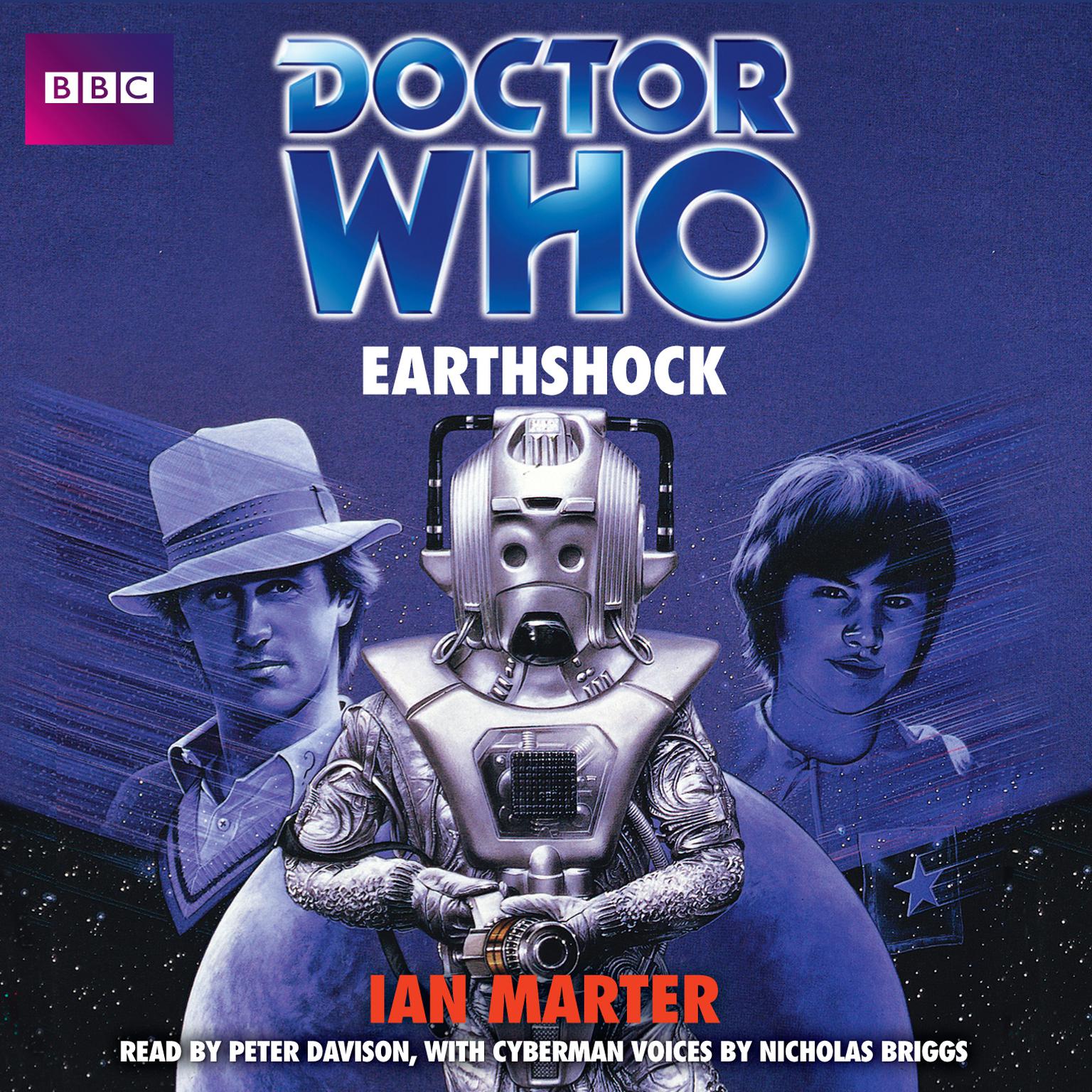 Doctor Who: Earthshock Audiobook, by Ian Marter