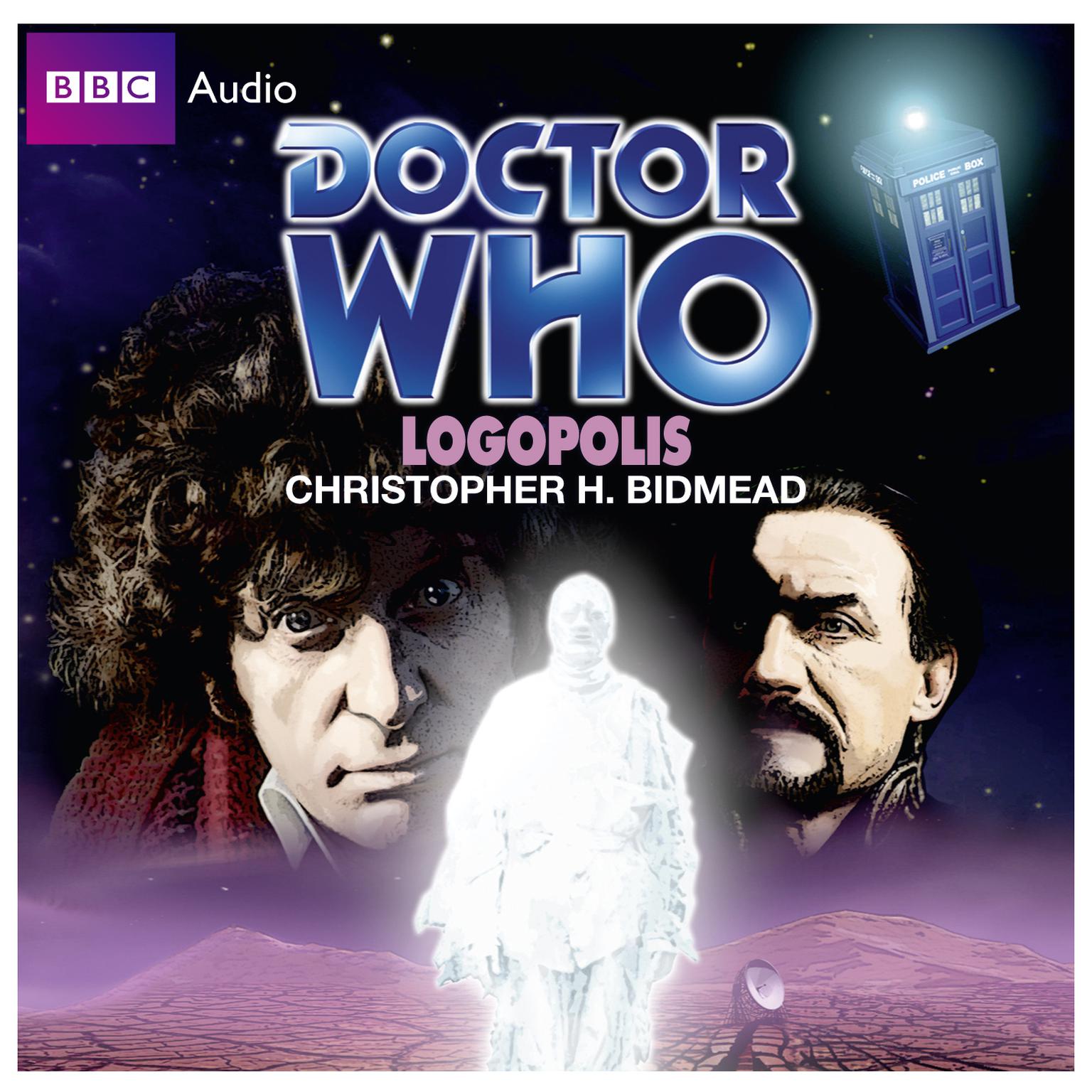 Doctor Who: Logopolis Audiobook, by Christopher H. Bidmead