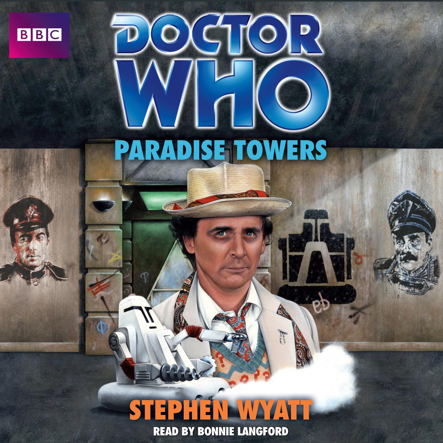 Doctor Who: Paradise Towers Audiobook, by Stephen Wyatt