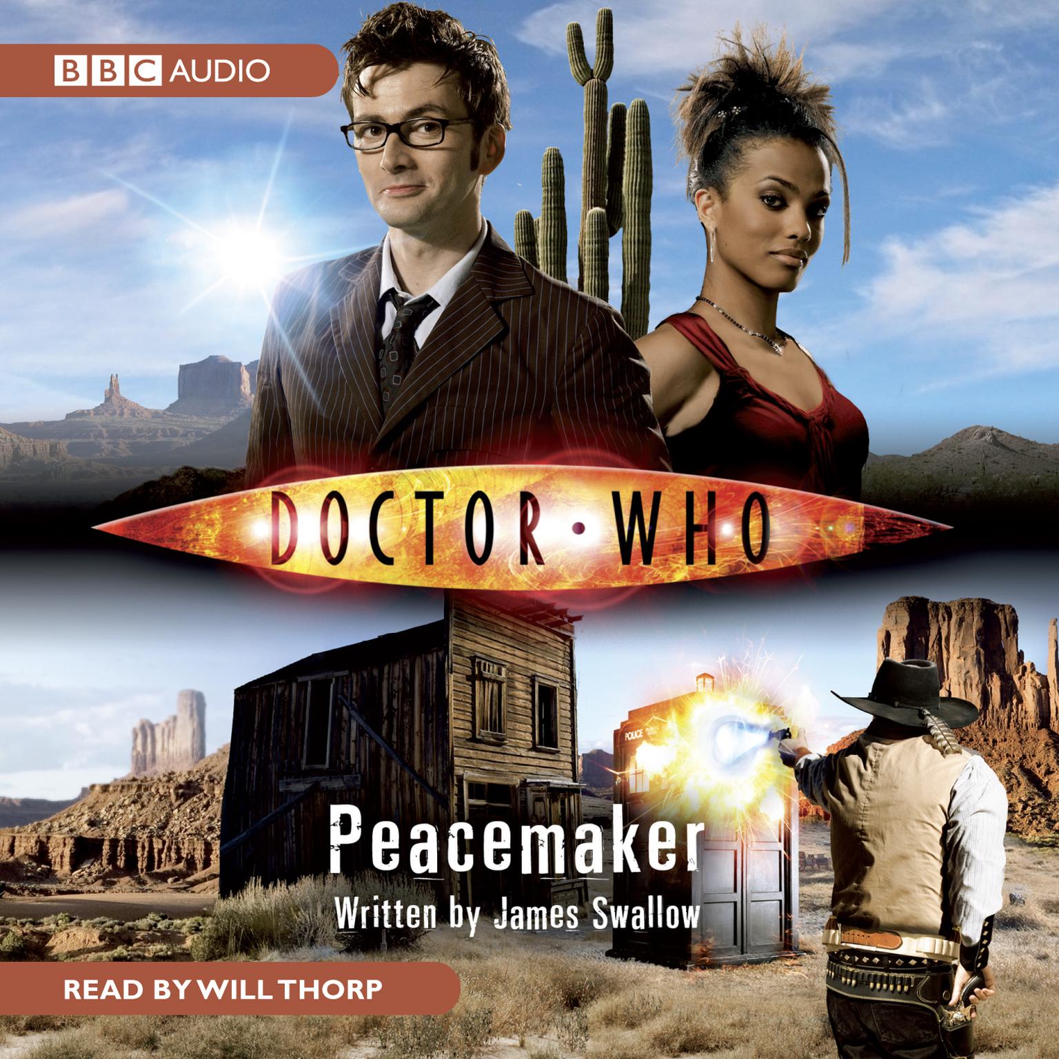 Doctor Who: Peacemaker (Abridged) Audiobook, by James Swallow