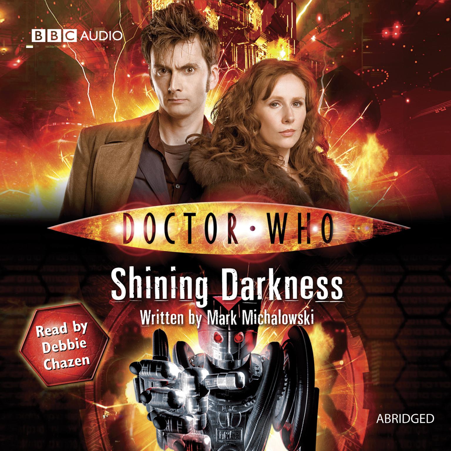 Doctor Who: Shining Darkness (Abridged) Audiobook, by Mark Michalowski