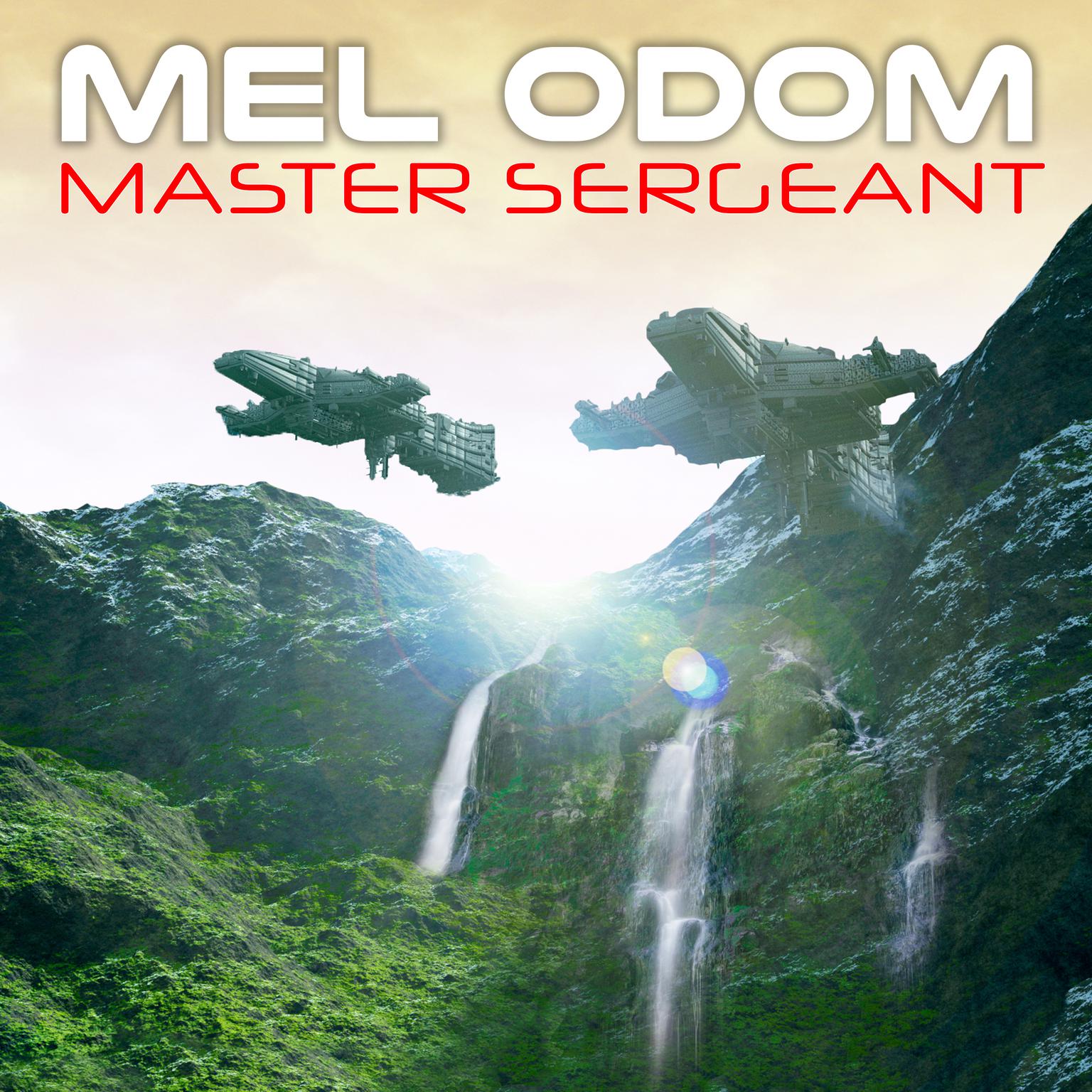 Master Sergeant Audiobook, by Mel Odom