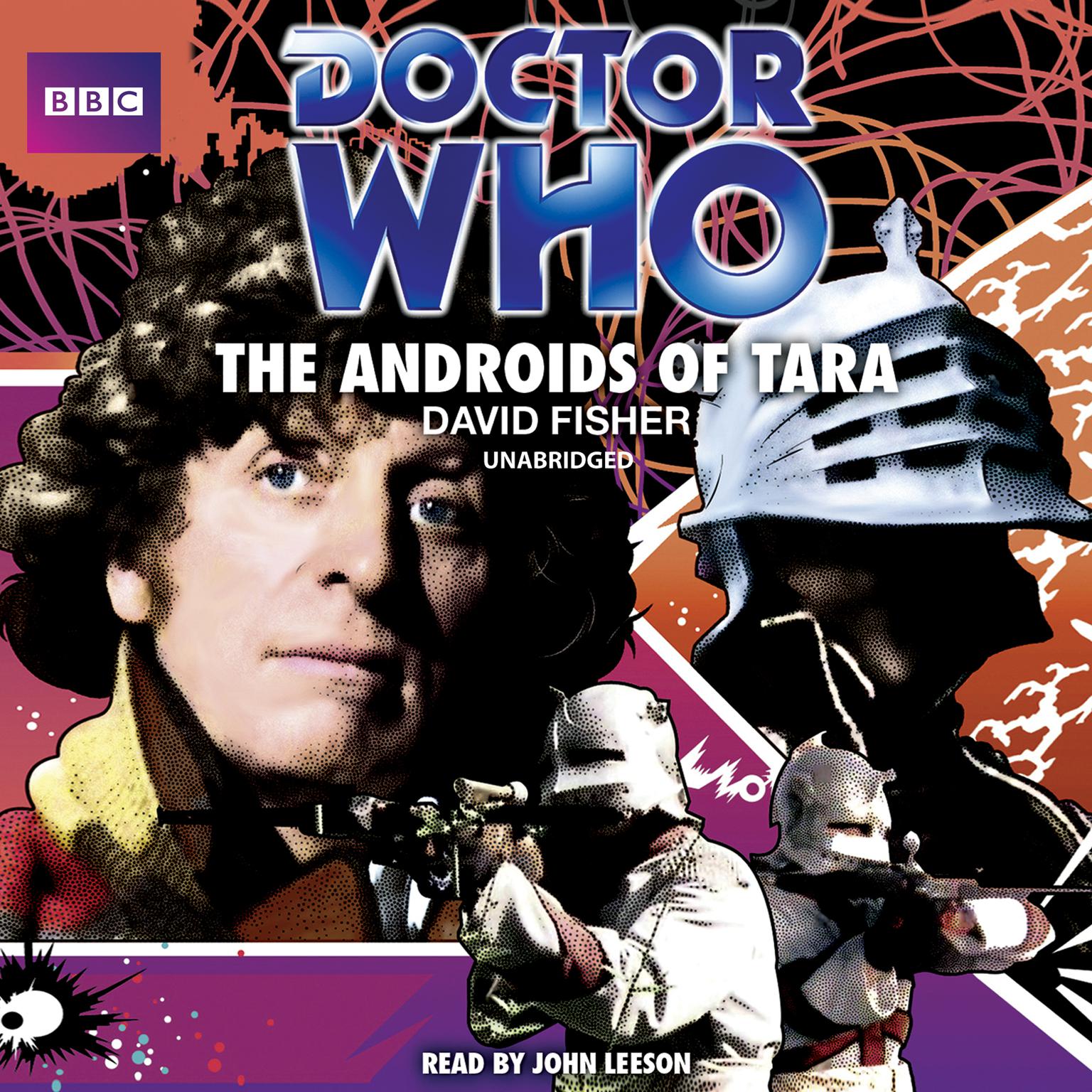 Doctor Who: The Androids of Tara Audiobook, by David Fisher
