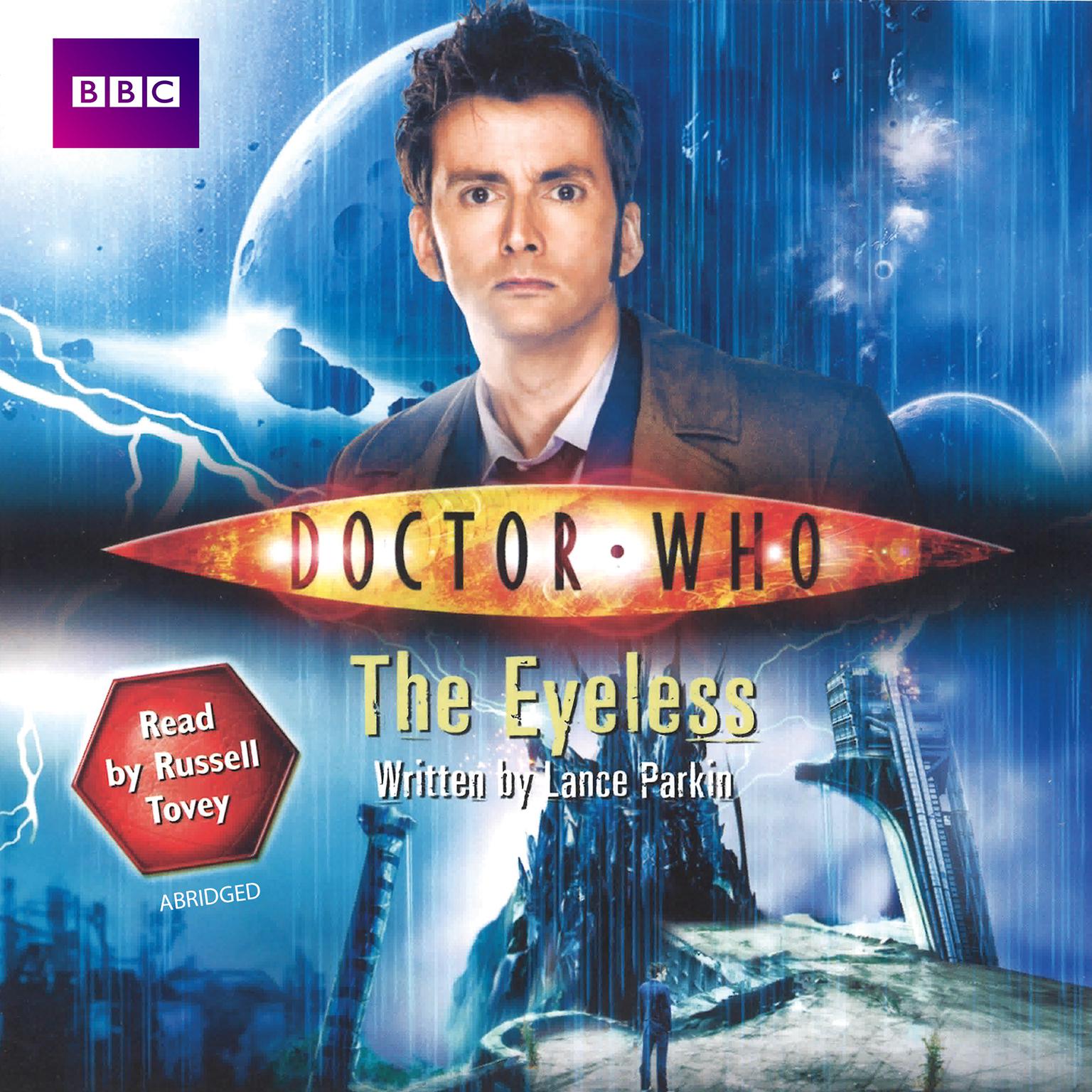 Doctor Who: The Eyeless (Abridged) Audiobook, by Lance Parkin