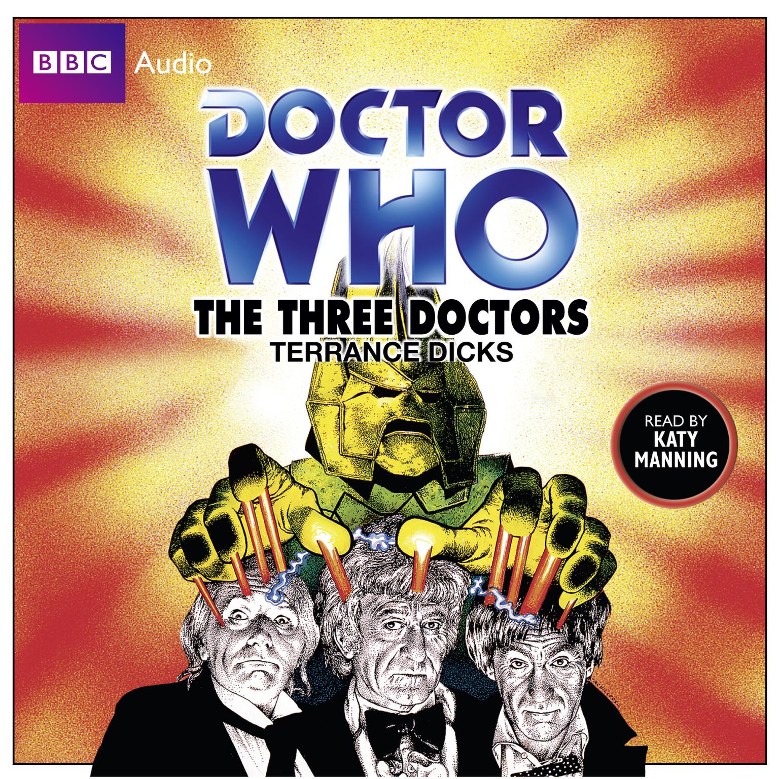 Doctor Who: The Three Doctors Audiobook, by Terrance Dicks