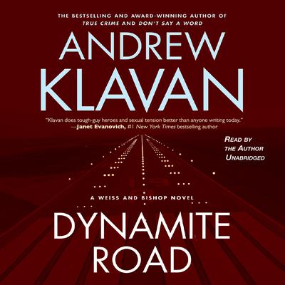 Dynamite Road Audiobook, by Andrew Klavan