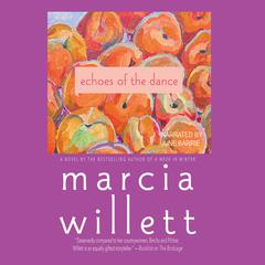 Echoes of the Dance Audiobook, by Marcia Willett