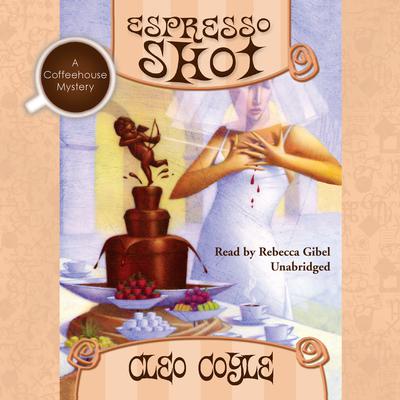 Espresso Shot Audiobook, by Cleo Coyle