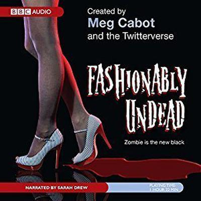 Fashionably Undead Audiobook, by Meg Cabot