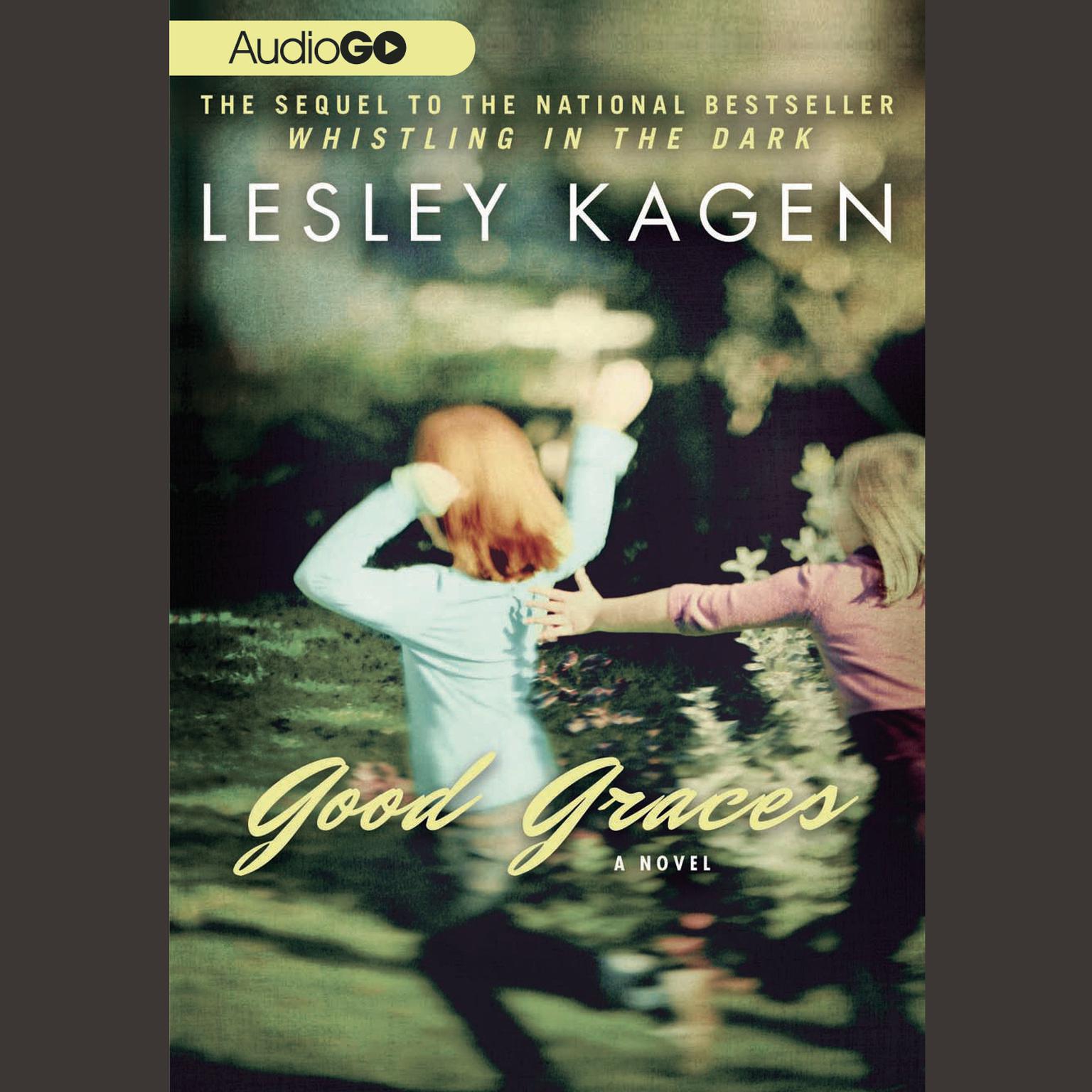 Good Graces Audiobook, by Lesley Kagen