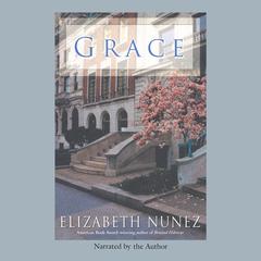 Grace Audiobook, by Elizabeth Nunez