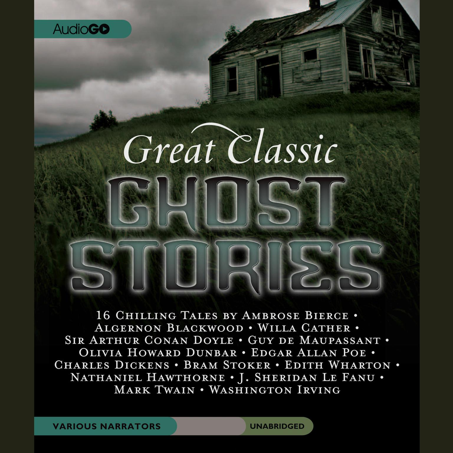 Great Classic Ghost Stories Audiobook, by various authors