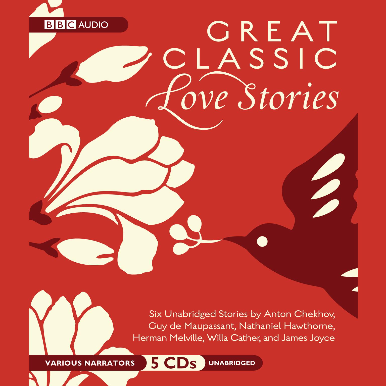 Great Classic Love Stories Audiobook, by various authors