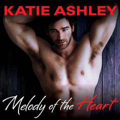 Melody of the Heart Audiobook, by 