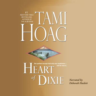 Heart of Dixie Audiobook, by Tami Hoag