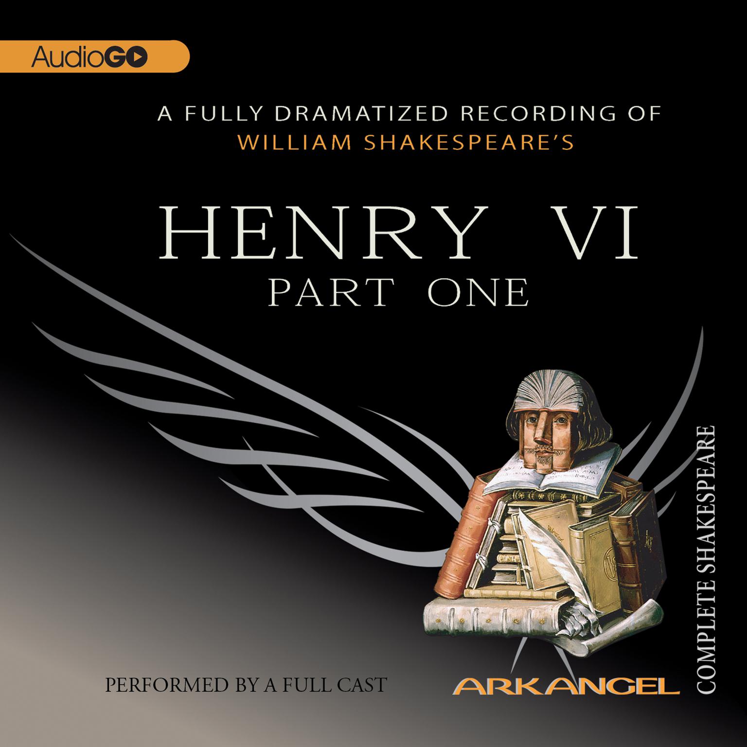 Henry VI, Part 1 Audiobook, by William Shakespeare