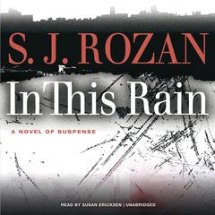 In This Rain Audiobook, by S. J. Rozan