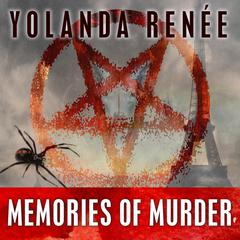 Memories of Murder Audiobook, by Yolanda Renee