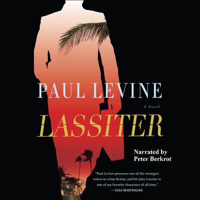 Lassiter Audiobook, by Paul Levine