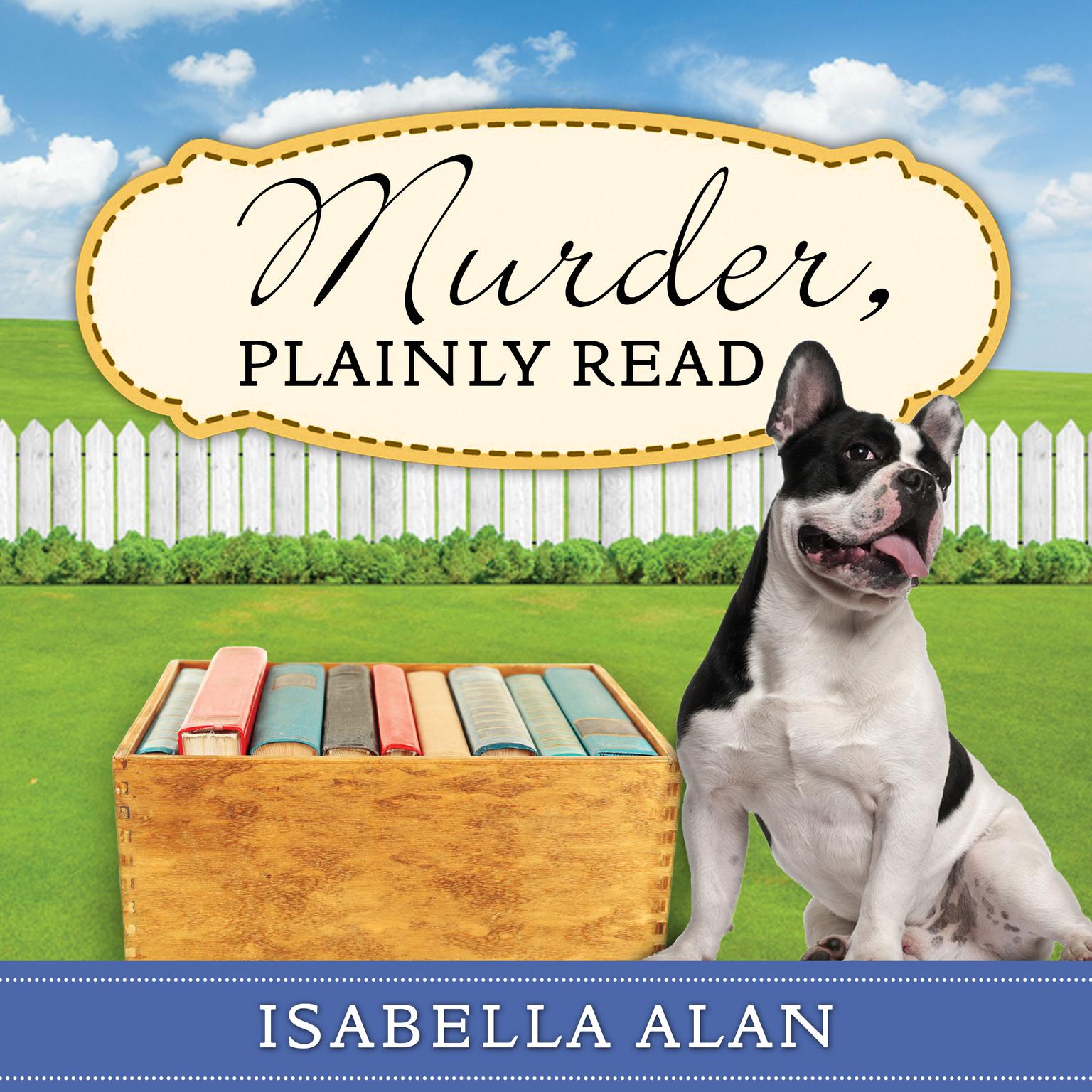 Murder, Plainly Read Audiobook, by Isabella Alan