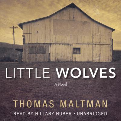 Little Wolves Audiobook, by Thomas Maltman