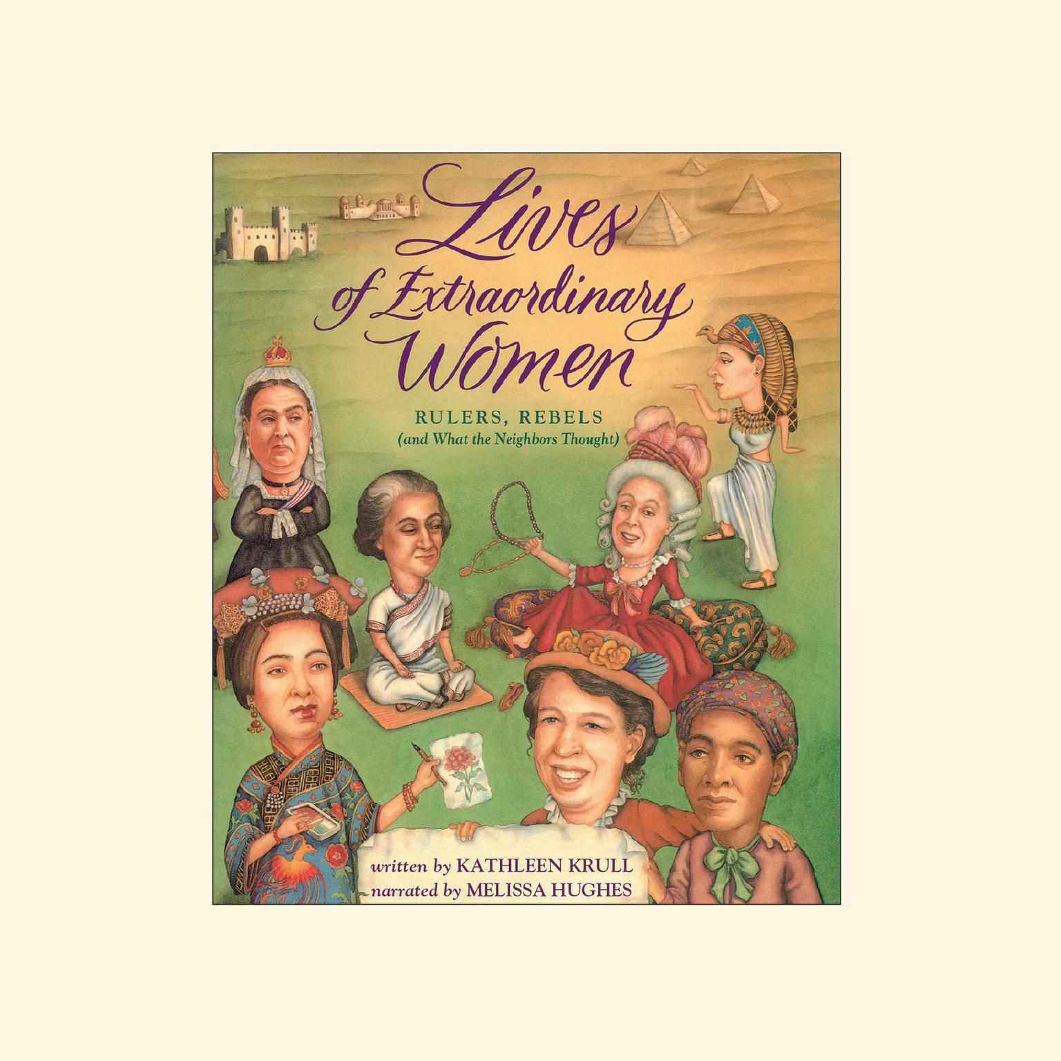 Lives of Extraordinary Women Audiobook, by Kathleen Krull