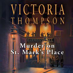 Murder on St. Marks Place Audiobook, by Victoria Thompson