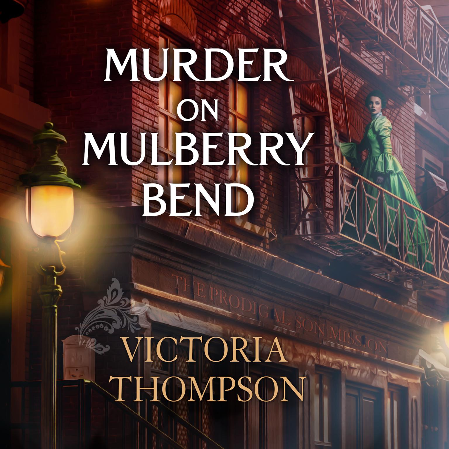 Murder on Mulberry Bend Audiobook, by Victoria Thompson