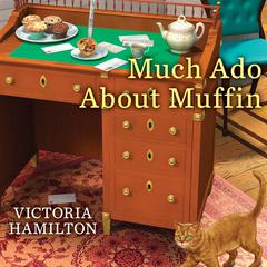 Much Ado About Muffin Audiobook, by Victoria Hamilton