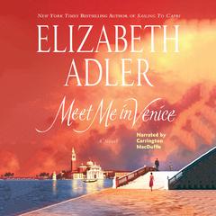 Meet Me in Venice Audiobook, by Elizabeth Adler