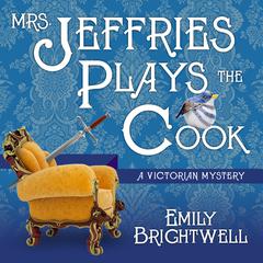 Mrs. Jeffries Plays the Cook Audiobook, by 