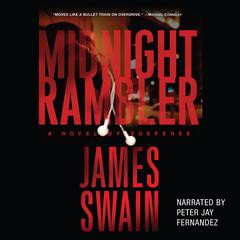 Midnight Rambler Audiobook, by James Swain